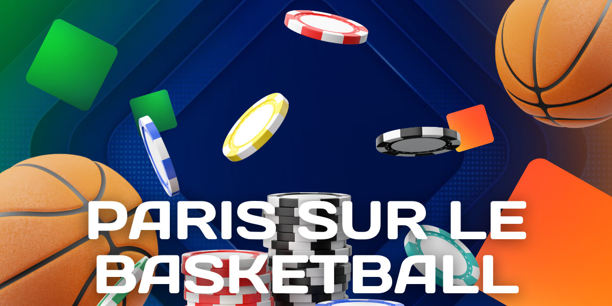 Paris sur le Basketball 1win