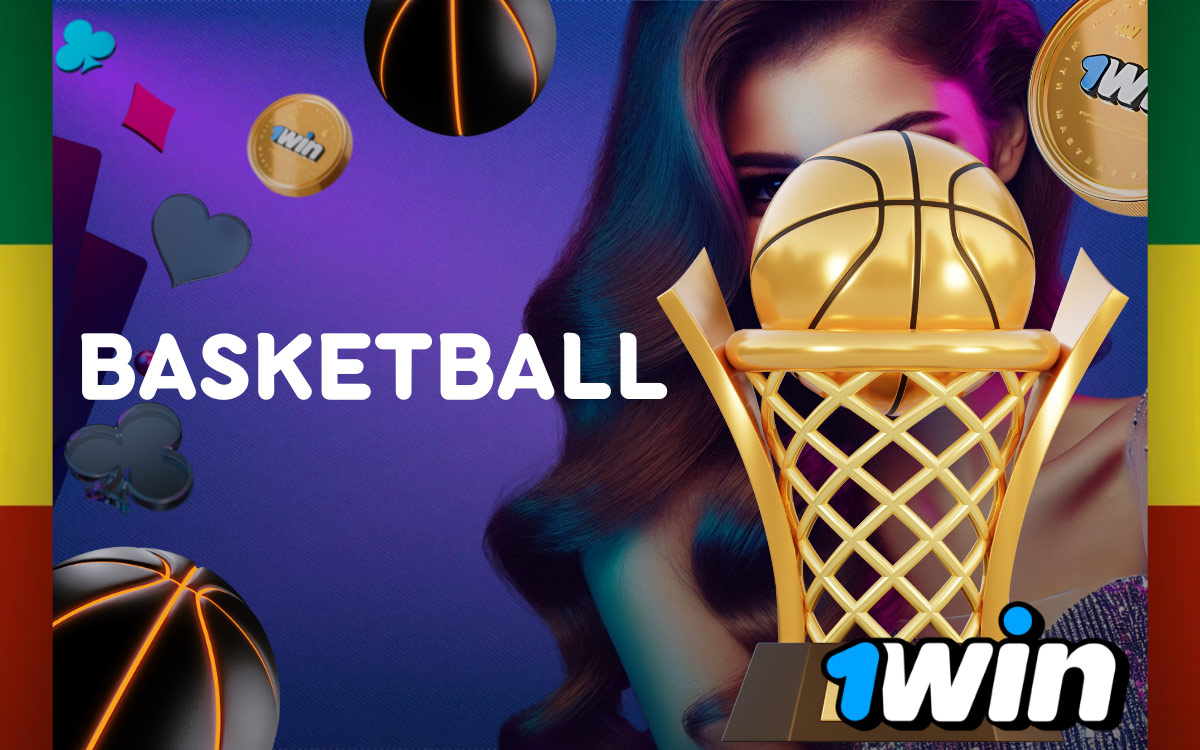 1Win Basketball Betting